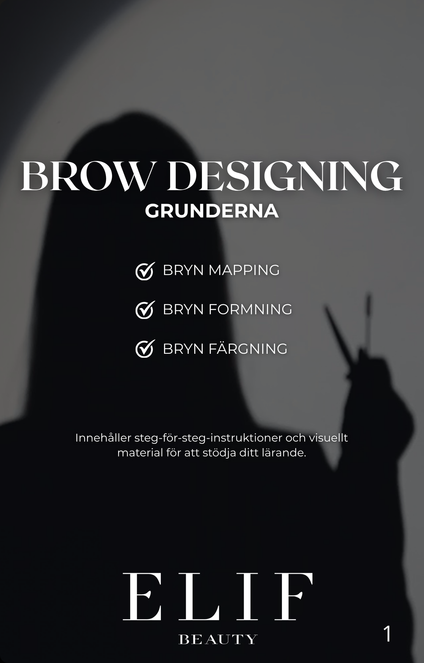 BROW DESIGNING - Grunderna (E-bok, swedish version)